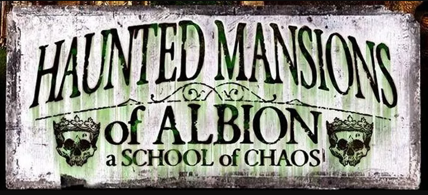 Haunted Mansions of Albion